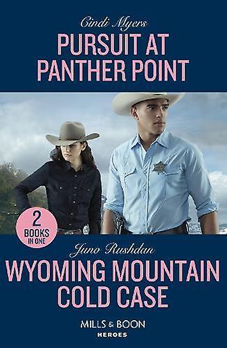 Pursuit At Panther Point Wyoming Mountain Cold Case 2 Books In 1 by Juno Rushdan Paperback Book