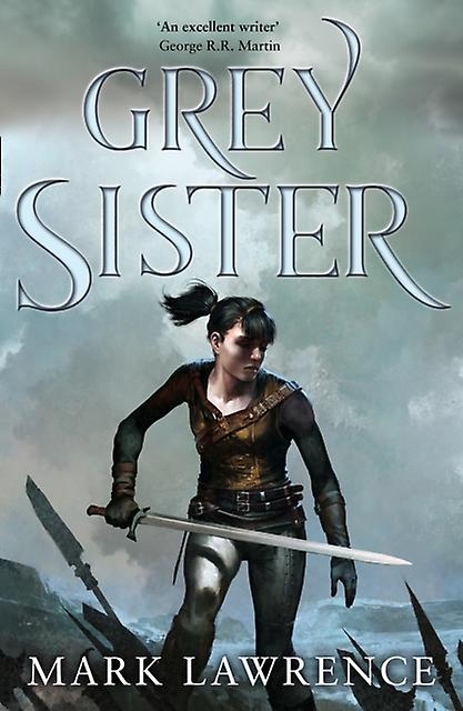 Grey Sister by Mark Lawrence Paperback