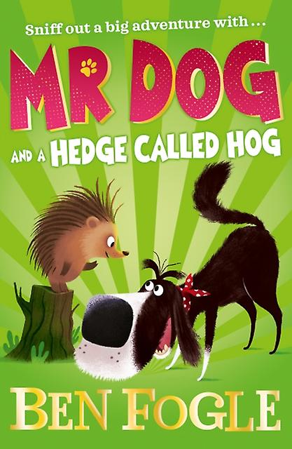 Mr Dog And A Hedge Called Hog by Steve Cole Paperback Book