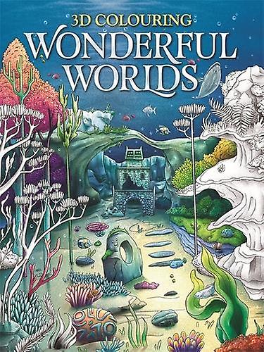3d Colouring Wonderful Worlds by Igloo Books Ltd Paperback
