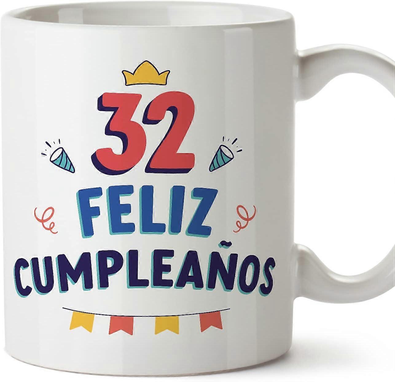 スペインのFeliz Cumpleaosの32歳の誕生日マグカップ!ファニーアニバーサリープレゼント11オンス