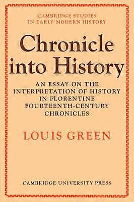 Chronicle Into History