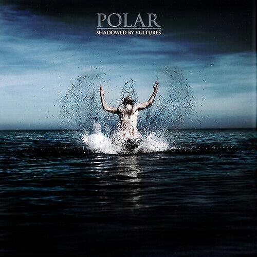 Polar Shadowed By Vultures CD (2014)