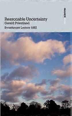 Reasonable Uncertainty