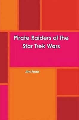Pirate Raiders van de Star Trek Wars