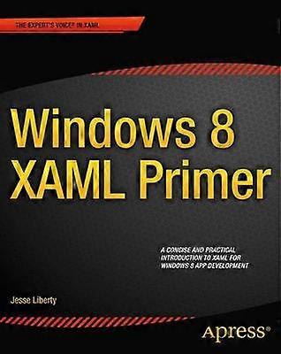 Windows 8 XAML Primer