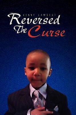 Reversed The Curse