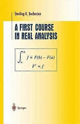 A First Course in Real Analysis