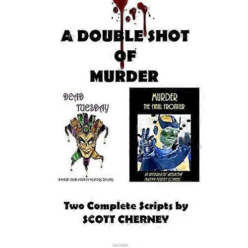 A Double Shot of Murder