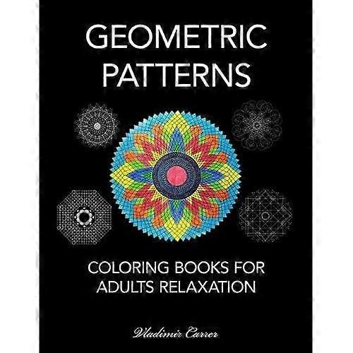 Coloring Books for Adults Relaxation-Geometric Patterns