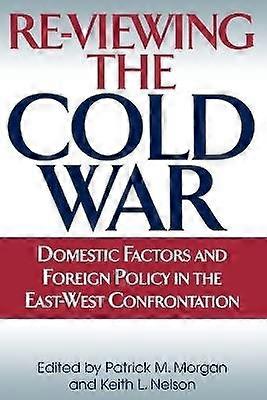 Re-Viewing the Cold War