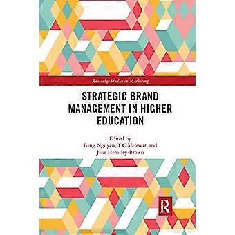 Strategic Brand Management In Higher Education - Taylor & Francis Ltd