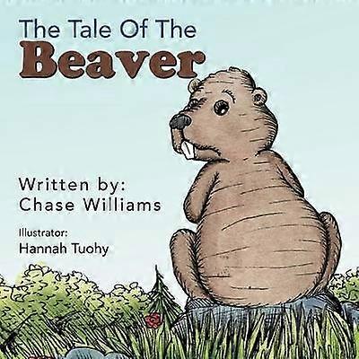 The Tale Of The Beaver