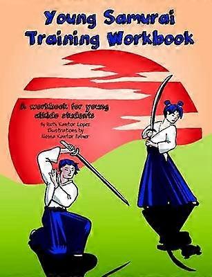Young Samurai Training Workbook