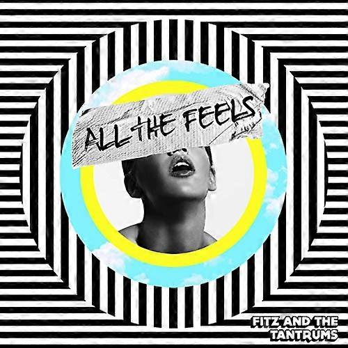 Fitz And The Tantrums - All The Feels [CD]