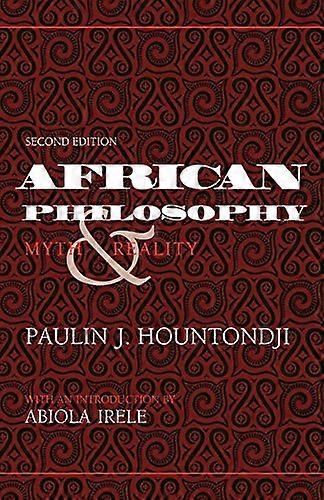 African Philosophy Second Edition: Myth and Reality