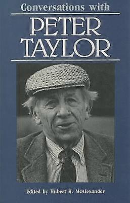 Conversations with Peter Taylor