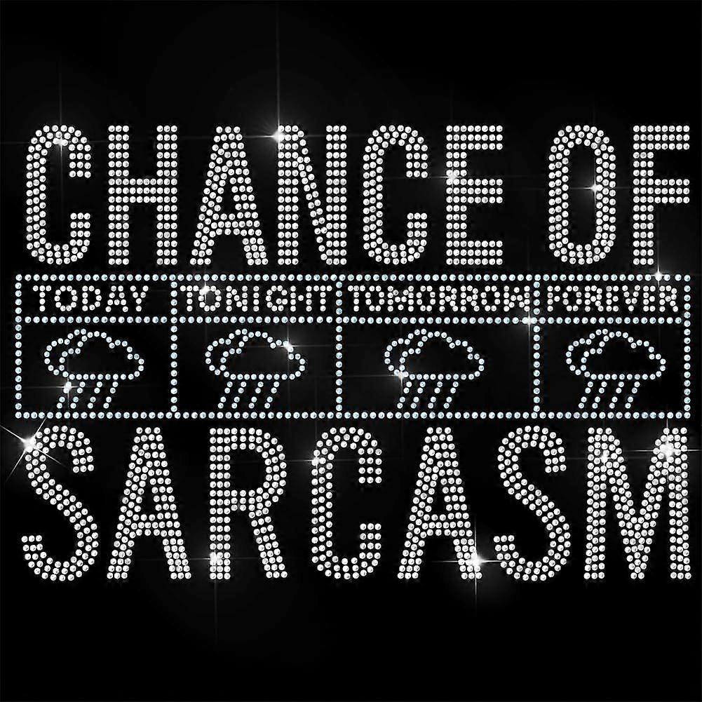 White Rhinestone Iron on Transfer Chance of Sarcasm Bling Diamond Hotfix Patches for Clothes 11.6"x8.2" Large Iron On Sequin Applique for Jeans Jacket