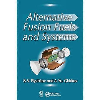 Alternatieve fusiebrandstoffen en -systemen