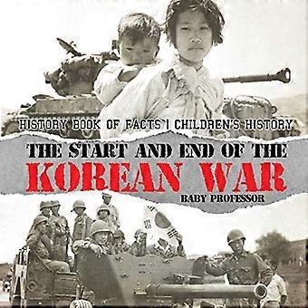 Starten og slutten på Koreakrigen - History Book of Facts | Barnehistorie