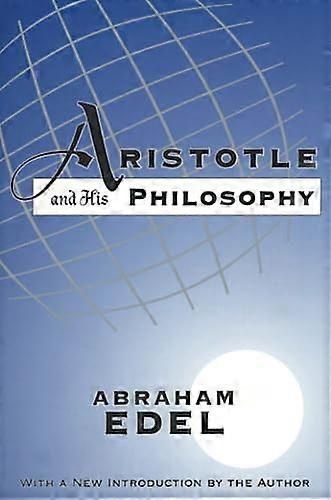 Aristotle and His Philosophy