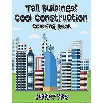 Hohe Gebäude! Cool - Malbuch auf dem Bau