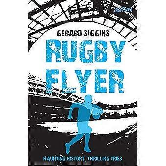 Rugby-Flyer: Eindringliche Geschichte, spannende versucht (Rugby-Geist)