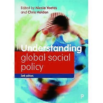 Understanding Global Social Policy