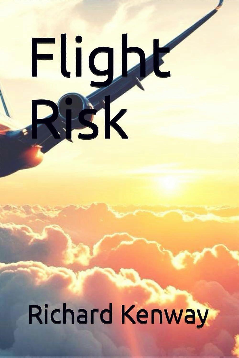 Flight risk