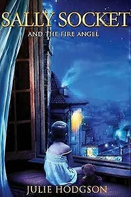 Sally Socket and the fire angel