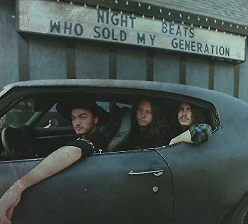 Night Beats - Who Sold My Generation [CD]