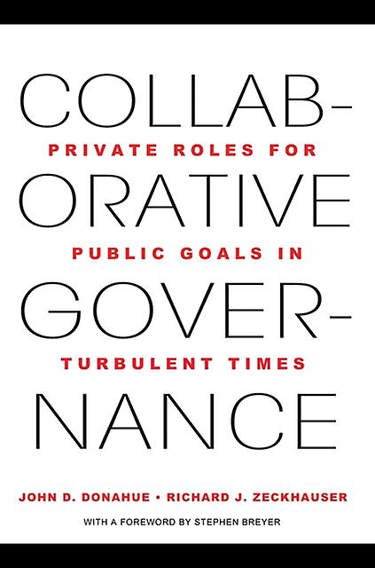Collaborative Governance by Richard J. Zeckhauser Paperback Book