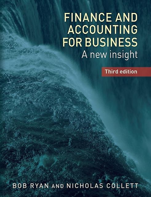 Finance And Accounting For Business by Nicholas Collett Paperback