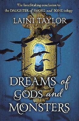 Dreams of Gods and Monsters