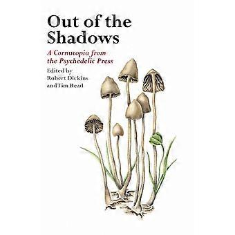 Out Of The Shadows A Cornucopia From The Psychedelic Press - Robert Dickins - Paperback - en Book