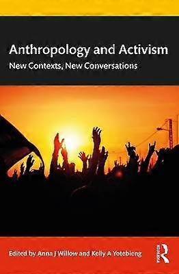 Anthropology and Activism