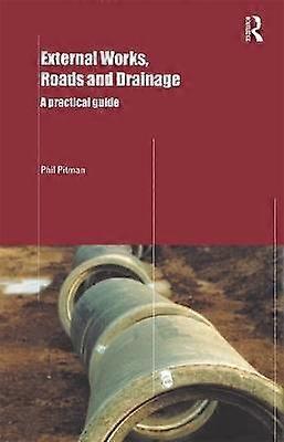 External Works Roads and Drainage