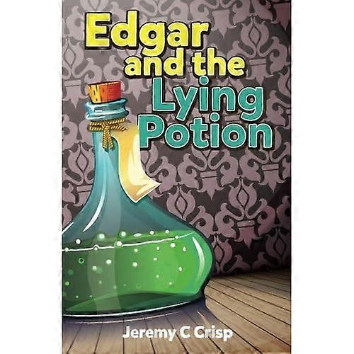 Edgar und der Lügentrank