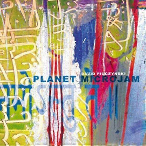 David Fiuczynski David Fiuczynskis Planet Microjam CD (2012)
