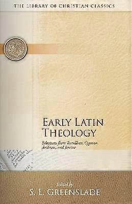 Early Latin Theology
