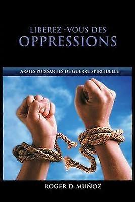 Libérez-vous des oppressions