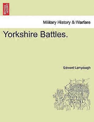 Yorkshire Battles