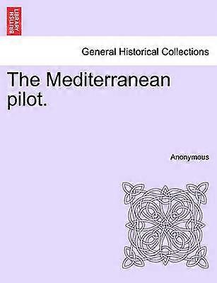 The Mediterranean pilot