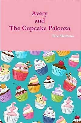 Avery and the Cupcake Palooza