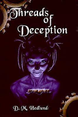 Threads of Deception