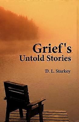 Grief's Untold Stories