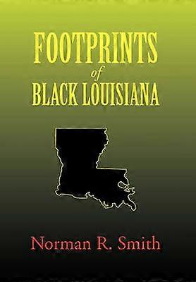 Empreintes de pas de la Louisiane noire
