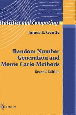 Random Number Generation and Monte Carlo Methods
