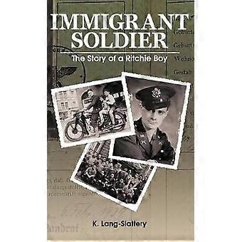 Eingewanderter Soldat