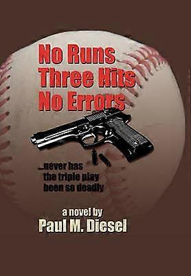 No Runs Three Hits No Errors